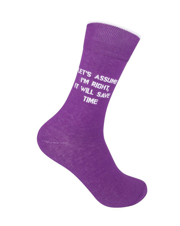 “Let’s Assume I’m Right” Socks - One Size - Jilly's Socks 'n Such