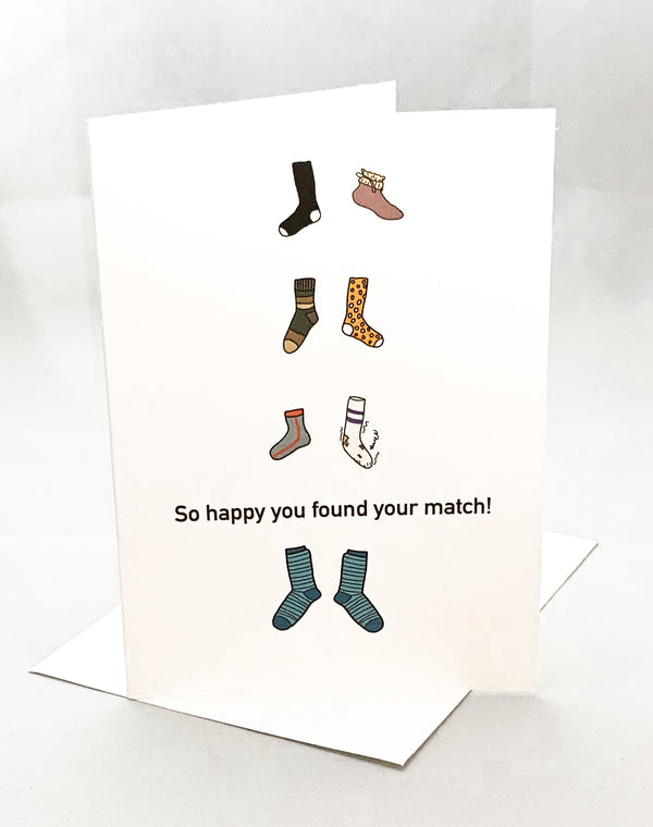 “So Happy You Found Your Match” Jilly’s Cards Greeting Card - Jilly's Socks 'n Such