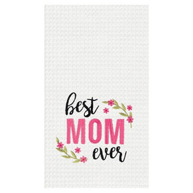 “Best Mom Ever” Kitchen Towel
