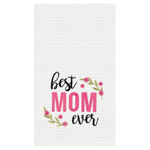 “Best Mom Ever” Kitchen Towel - Jilly's Socks 'n Such