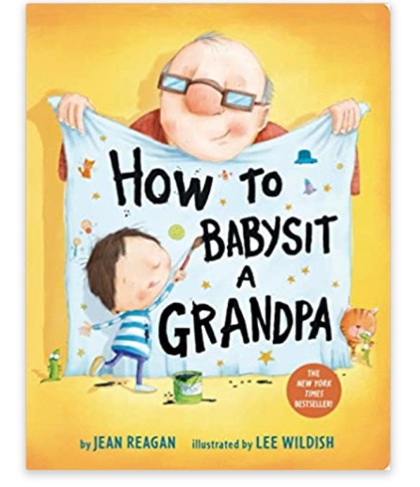 How to Babysit a Grandpa board book - Jilly's Socks 'n Such