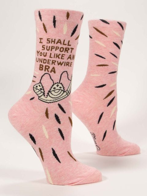 Women’s “I Shall Support You Like an Underwire Bra” Sock - Jilly's Socks 'n Such