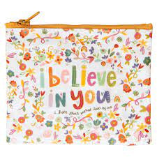 I Believe in You Coin Purse