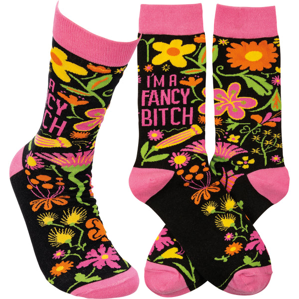 “I’m A Fancy Bitch” Socks - One Size - Jilly's Socks 'n Such