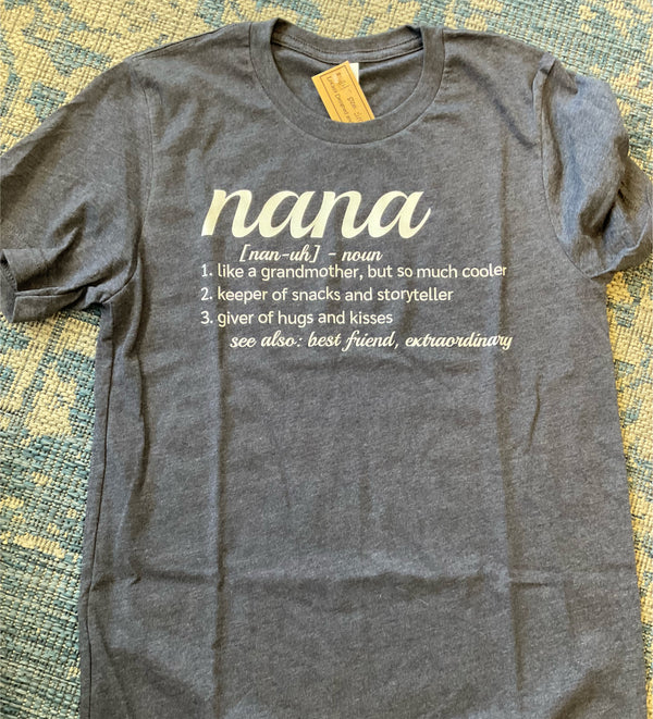 “Nana” t-shirt - Jilly's Socks 'n Such
