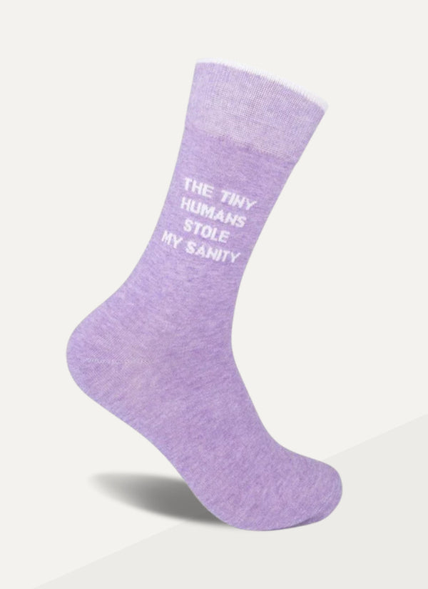 “The Tiny Humans Stole My Sanity “Socks - One Size - Jilly's Socks 'n Such