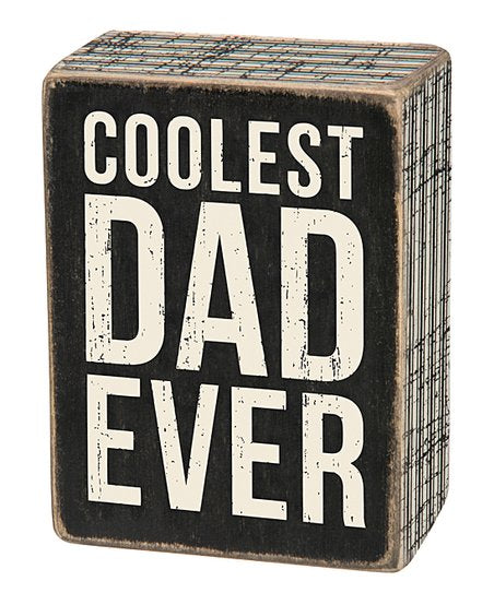 “Coolest Dad Ever” Box Sign - Jilly's Socks 'n Such