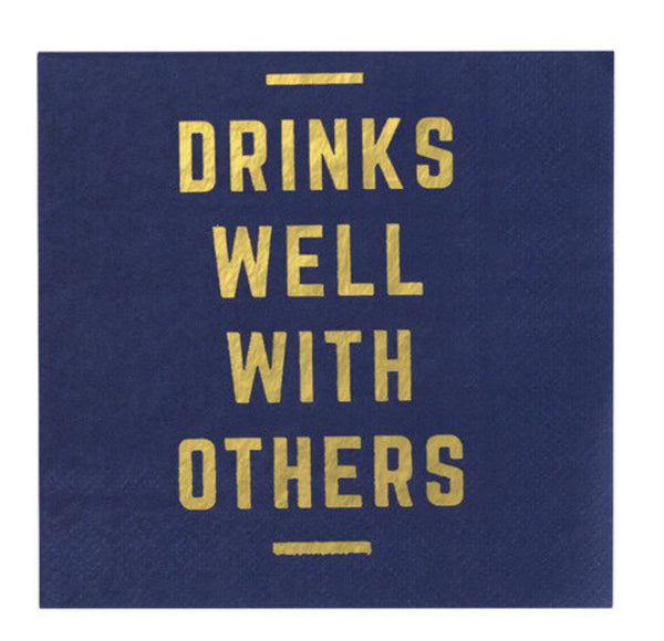 “Drinks well with others” Napkins - Jilly's Socks 'n Such