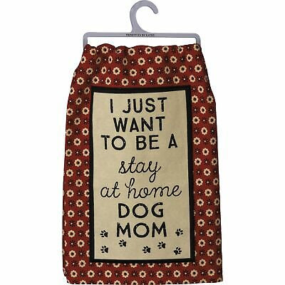 “Stay At Home Dog Mom” Kitchen Towel - Jilly's Socks 'n Such