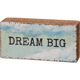 “Dream Big” Block Sign