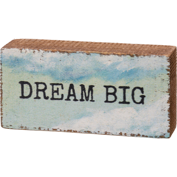 “Dream Big” Block Sign - Jilly's Socks 'n Such