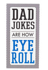 Dad Joke Magnets - Jilly's Socks 'n Such