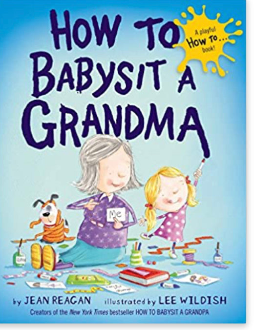 How to Babysit a Grandma board book - Jilly's Socks 'n Such