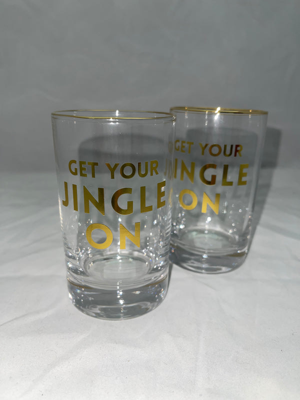 “Get You Jingle On” Rocks Glasses - Jilly's Socks 'n Such