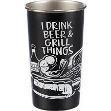 I Drink Beer & Grill Things - Pint Glass - Jilly's Socks 'n Such