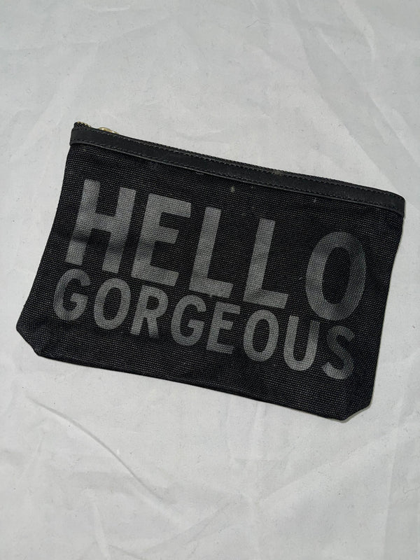 “Hello Gorgeous” Black Canvas Pouch - Jilly's Socks 'n Such