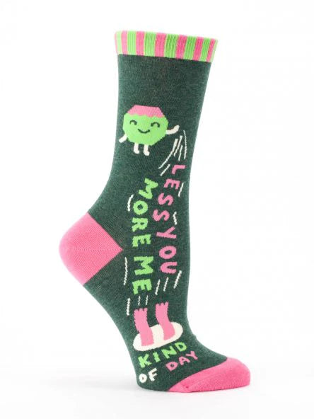 Women’s “Less You More Me” Socks - Jilly's Socks 'n Such